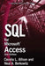 SQL for Microsoft Access 2e by Cecelia L. Allison, Neal A. Berkowitz