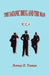 The Satanic Drug and the Man by Dennay H. Truman