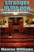 Stranger in the Pew - New Age-Liberal Churches Take Warning by Monroe Williams