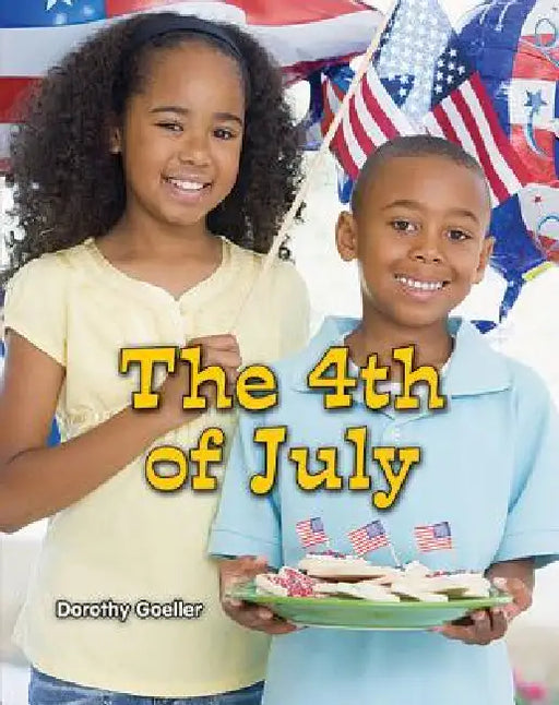The 4th of July by Dorothy Goeller