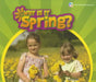 Why Is It Spring? by Sara L. Latta