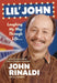 Lil' John: Laughing My Way Through Life: Stories from an Accidental Career on Cleveland Tv--And More! by John Rinaldi