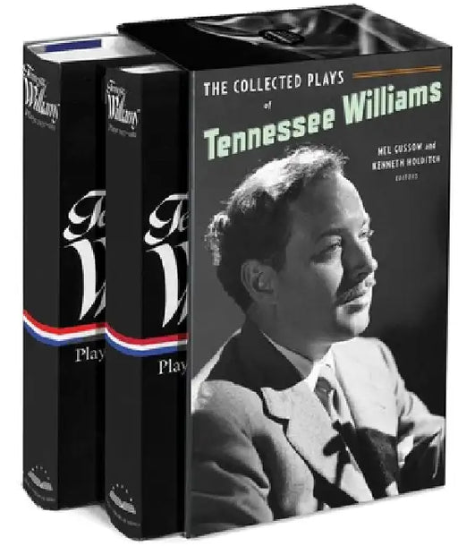 The Collected Plays of Tennessee Williams by Tennessee Williams