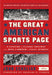 The Great American Sports Page: A Century of Classic Columns from Ring Lardner to Sally Jenkins: A Library of America Special Publication by John Schulian, Charles P. Pierce