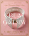 The Annotated Great Gatsby: 100th Anniversary Deluxe Edition by F. Scott Fitzgerald