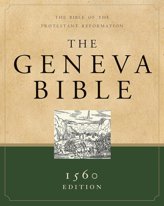 Geneva Bible-OE: The Bible of the Protestant Reformation