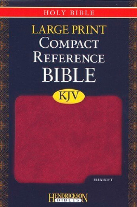Large Print Compact Reference Bible-KJV by Hendrickson Publishers