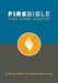 Fire Bible-KJV: A Study Bible for Spirit-Led Living by Hendrickson Publishers