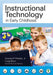 Instructional Technology In Early Childhood: Teaching in the Digital Age by Howard Parette, Craig Blum, .