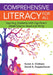 Comprehensive Literacy for All: Teaching Students with Significant Disabilities to Read and Write by Karen Erickson