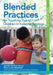 Blended Practices for Teaching Young Children in Inclusive Settings by Jennifer Grisham, Mary Louise Hemmeter, Pamela J. Winton