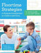 Floortime Strategies to Promote Development in Children and Teens: A User's Guide to the Dir(r) Model by Andrea Davis
