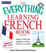 The Everything Learning French: Speak, Write, and Understand Basic French in No Time! [With CD (Audio)] by Bruce Sallee