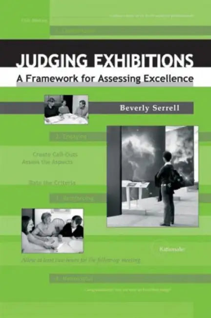 Judging Exhibitions: A Framework for Assessing Excellence [With CD (Audio)] by Beverly Serrell