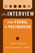 The Interview: From Formal to Postmodern by Andrea Fontana, Anastasia H. Prokos