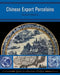 Chinese Export Porcelains by Andrew D Madsen