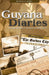 Guyana Diaries: Women's Lives Across Difference by Kimberly D. Nettles