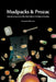 Mudpacks and Prozac: Experiencing Ayurvedic, Biomedical, and Religious Healing by Murphy Halliburton
