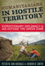 Humanitarians in Hostile Territory: Expeditionary Diplomacy and Aid Outside the Green Zone by Peter W Van Arsdale