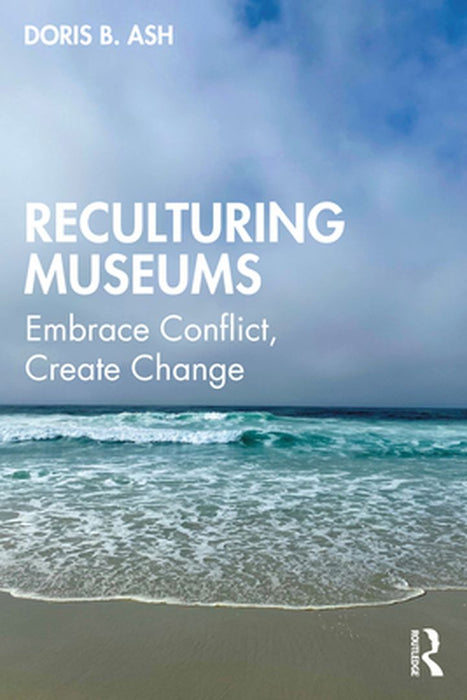 Reculturing Museums by ASH, Heidi