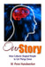 Our Story: How Cultures Shaped People to Get Things Done by W Penn Handwerker