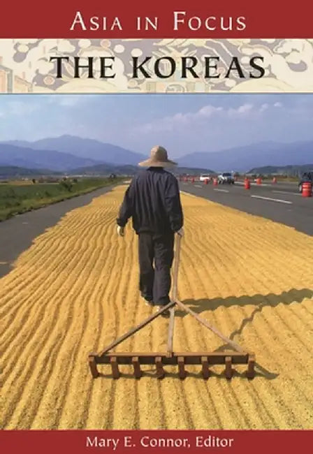 The Koreas by Mary E. Connor