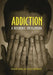 Addiction: A Reference Encyclopedia by Howard Padwa