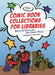 Comic Book Collections for Libraries by Bryan Fagan