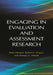 Engaging in Evaluation and Assessment Research by Peter Hernon