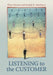 Listening to the Customer by Peter Hernon