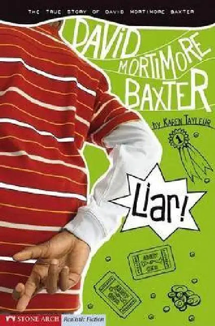 Liar! by Karen/ Garvey, Brann (ILT) Tayleur