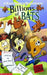 Billions of Bats by Scott Nickel
