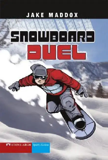 Snowboard Duel by Jake Maddox