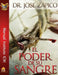El Poder De Su Sangre: Manual Instituto ICM by Zapico, Jose