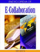 Encyclopedia of E-Collaboration by Ned Kock