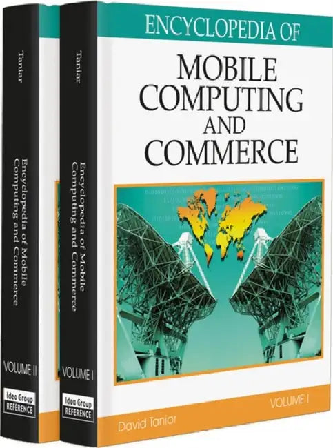 Encyclopedia Of Mobile Computing And Commerce by David Taniar