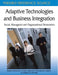 Adaptive Technologies and Business Integration: Social, Managerial and Organizational Dimensions by Maria Manuela Cunha, Bruno Conceicao Cortes, Goran D. Putnik