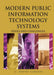 Modern Public Information Technology Systems: Issues and Challenges by G.David Garson