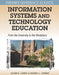 Information Systems And Technology Education: From the University to the Workplace by Glenn R. Lowry, Rodney L. Turner