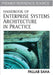 Handbook of Enterprise Systems Architecture in Practice by Pallab Saha