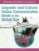 Linguistic And Cultural Online Communication: Issues in the Global Age by Kirk St. Amant