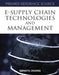 E-Supply Chain Technologies and Management by Quingyu Zhang, Qingyu Zhang