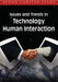 Issues and Trends in Technology and Human Interaction by Bernd Carsten Stahl