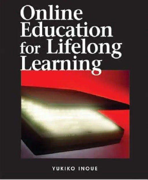 Online Education for Lifelong Learning by Yukiko Inoue