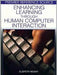 Enhancing Learning Through Human Computer Interaction by Elspeth McKay