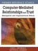 Computer-Mediated Relationships And Trust by Linda L. Brennan, Victoria Johnson