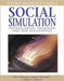 Social Simulation: Technologies, Advances and New Discoveries by Bruce Edmonds, Cesareo Hernandez, Klaus G. Troitzsch