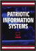 Patriotic Information Systems by Todd Loendorf, G.David Garson