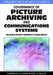 Governance of Picture Archiving and Communications Systems: Data Security and Quality Management of Filmless Radiology by Carrison K. S. Tong, Eric T. T. Wong