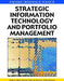 Strategic Information Technology and Portfolio Management by Albert Wee Kwan Tan, Petros Theodorou